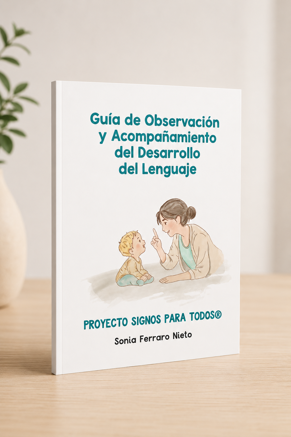 Guía del desarrollo del lenguaje